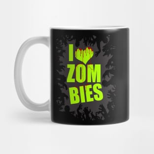 I love zombies Mug